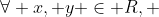 \forall x, y \in R, ~ xy=yx