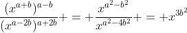 \frac{(x^{a+b})^{a-b}}{(x^{a-2b})^{a+2b}} = \frac{x^{a^2-b^2}}{x^{a^2-4b^2}} = x^{3b^2}
