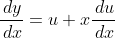 \frac{\,dy}{\,dx}=u+x\frac{\,du}{\,dx}