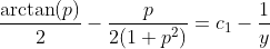 \frac{\arctan(p)}{2}-\frac{p}{2(1+p^2)}=c_1-\frac{1}{y}