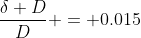 \frac{\delta D}{D} = 0.015