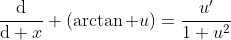 \frac{\mathrm{d}}{\mathrm{d} x} (\arctan u)=\frac{{u}'}{1+u^2}