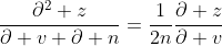 \frac{\partial^2 z}{\partial v \partial n}=\frac{1}{2n}\frac{\partial z}{\partial v}