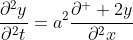 \frac{\partial^2y}{\partial^2t}=a^2\frac{\partial^  2y}{\partial^2x}