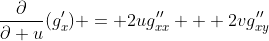\frac{\partial}{\partial u}(g'_x) = 2ug''_{xx} + 2vg''_{xy}