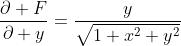 \frac{\partial F}{\partial y}=\frac{y}{\sqrt{1+x^2+y^2}}