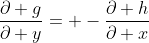 \frac{\partial g}{\partial y}= -\frac{\partial h}{\partial x}