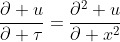 \frac{\partial u}{\partial \tau}=\frac{\partial^2 u}{\partial x^2}
