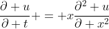 \frac{\partial u}{\partial t} = x\frac{\partial^2 u}{\partial x^2}