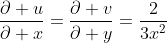 \frac{\partial u}{\partial x}=\frac{\partial v}{\partial y}=\frac{2}{3x^{2}}
