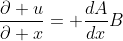 \frac{\partial u}{\partial x}= \frac{dA}{dx}B