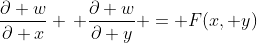 \frac{\partial w}{\partial x} \, \frac{\partial w}{\partial y} = F(x, y)