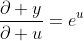\frac{\partial y}{\partial u}=e^u