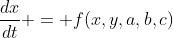 \frac{{dx}}{{dt}} = f(x,y,a,b,c)