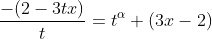 \frac{-(2-3tx)}{t}=t^\alpha (3x-2)