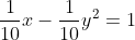 \frac{1}{10}x-\frac{1}{10}y^2=1