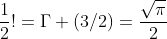 \frac{1}{2}!=\Gamma (3/2)=\frac{\sqrt{\pi}}{2}