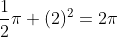 \frac{1}{2}\pi (2)^2=2\pi