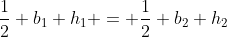 \frac{1}{2} b_1 h_1 = \frac{1}{2} b_2 h_2