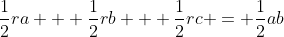 \frac{1}{2}ra + \frac{1}{2}rb + \frac{1}{2}rc = \frac{1}{2}ab
