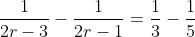 \frac{1}{2r-3}-\frac{1}{2r-1}=\frac{1}{3}-\frac{1}{5}