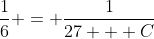 \frac{1}{6} = \frac{1}{27 + C}