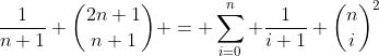 \frac{1}{n+1} \binom{2n+1}{n+1} = \sum_{i=0}^n \frac{1}{i+1} \binom{n}{i}^2