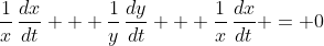 \frac{1}{x}\,\frac{dx}{dt} + \frac{1}{y}\,\frac{dy}{dt} + \frac{1}{x}\,\frac{dx}{dt} = 0