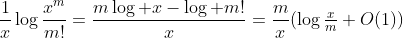 \frac{1}{x}\log\frac{x^m}{m!}=\frac{m\log x-\log m!}{x}=\frac{m}{x}(\log\tfrac{x}{m}+O(1))