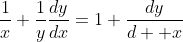 \frac{1}{x}+\frac{1}{y}\frac{dy}{dx}=1+\frac{dy}{d  x}