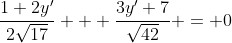 \frac{1+2y'}{2\sqrt{17}} + \frac{3y'+7}{\sqrt{42}} = 0