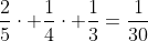 \frac{2}{5}\cdot \frac{1}{4}\cdot \frac{1}{3}=\frac{1}{30}