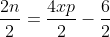 \frac{2n}{2}=\frac{4xp}{2}-\frac{6}{2}