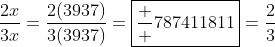 \frac{2x}{3x}=\frac{2(3937)}{3(3937)}=\boxed{\frac  {7874}{11811}}=\frac{2}{3}