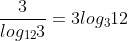 \frac{3}{log_{12}3}=3log_312