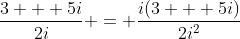 \frac{3 + 5i}{2i} = \frac{i(3 + 5i)}{2i^2}