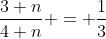 \frac{3+n}{4+n} = \frac{1}{3}