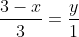 \frac{3-x}{3}=\frac{y}{1}