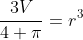 \frac{3V}{4 \pi}=r^3