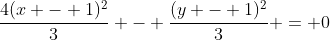 \frac{4(x - 1)^2}{3} - \frac{(y - 1)^2}{3} = 0