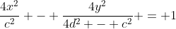 \frac{4x^2}{c^2} - \frac{4y^2}{4d^2 - c^2} = 1