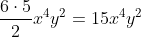 \frac{6\cdot5}{2}x^4y^2=15x^4y^2