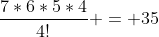 \frac{7*6*5*4}{4!} = 35