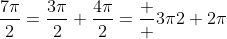 \frac{7\pi}{2}=\frac{3\pi}{2}+\frac{4\pi}{2}=\frac  {3\pi}{2}+2\pi