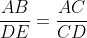 \frac{AB}{DE}=\frac{AC}{CD}