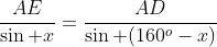 \frac{AE}{\sin x}=\frac{AD}{\sin (160^o-x)}