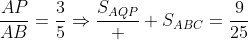 \frac{AP}{AB}=\frac{3}{5}\Rightarrow\frac{S_{AQP}}  {S_{ABC}}=\frac{9}{25}