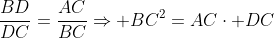 \frac{BD}{DC}=\frac{AC}{BC}\Rightarrow BC^2=AC\cdot DC