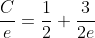 \frac{C}{e}=\frac{1}{2}+\frac{3}{2e}
