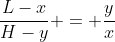 \frac{L-x}{H-y} = \frac{y}{x}
